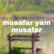 Musafar Yam Musafar Single