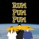 RumPumPum feat SINCE Blue Duck Single