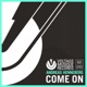 Come On Remixes Single