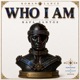 Who I Am feat Rafa Santos Single