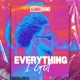 Everything I Got Single