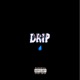 Drip Single