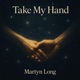 Take My Hand Single