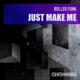 Just Make Me Single
