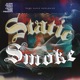 Static Smoke Single