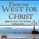 From The West For Christ feat Tay Stunna Primatine Single