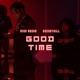 Good Time feat Rich Rocka Single