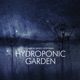 Hydroponic Garden