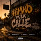 Himno Pa La Calle feat Sockre119 Tino Single