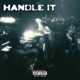 Handle It Single