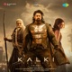 Kalki 2898 AD Original Motion Picture Soundtrack