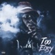 Too Easy Single