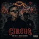 CIRCUS feat Robec the Genius Single