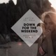 Down for the Weekend Hoodlit Remix Single