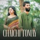 Chaichi Tomay Single
