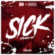 Sick Extended Mix Single