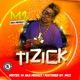 Tizick Single