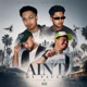 AINT MY FAULT feat Pak Joko Single