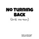 No Turning Back Drill Version Single