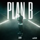 Plan B Single