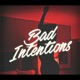 Bad Intentions feat Codeine Single