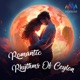 Romantic Rhythms of Ceylon