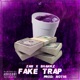Fake Trap feat Shankz Single