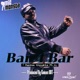 BAR 4 BAR Radom Thoughts Pt 6 Single