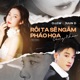 Rồi Ta Sẽ Ngắm Pháo Hoa Cùng Nhau Duet Version Single