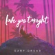 Love You Tonight Single