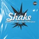 Shake You Are the One Pt 2