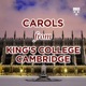 Carols from King s College Cambridge