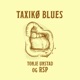 Taxikø Blues Single