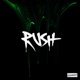 Rush Single