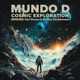 Cosmic Exploration EP