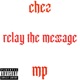 relay the message ft mp Single
