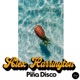 Piña Disco Single