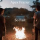 So Fast Single