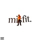misfit