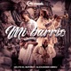 Mi Barrio Single