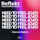 Need to Feel Loved feat Delline Bass Dannic Remix Single