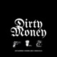 Dirty Money 2022 Versión remasterizada Single