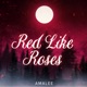 Red Like Roses From RWBY Single