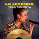 La Leyenda Yeimy Montoya