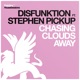 Chasing Clouds Away feat Stephen Pickup EP