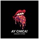 Ay Chica feat STHOM Single