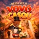 Dessa Vez o Vovô Casou Single