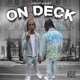 On Deck Single