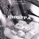 Choppa feat Cody Kelly Avery Storm Single