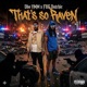 Thats so raven feat FBG dutchie Single